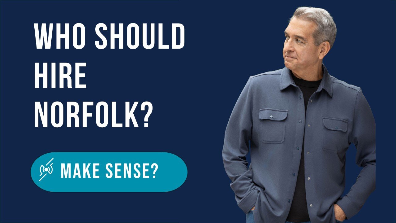 Who Should Hire Norfolk